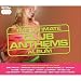 The Ultimate Club Anthems Album