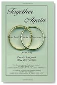 Together Again - Twin Souls Reunite in Love and Life (Volume 1)