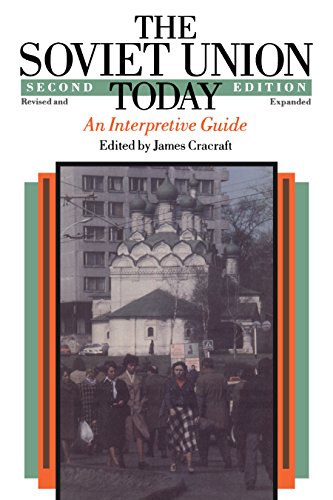 The Soviet Union Today: An Interpretive Guide