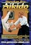 Aikido Self Defense for the Modern Warrior Vol. II