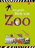 Das gro�e Buch vom Zoo - Christine Adrian