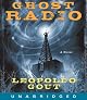 Ghost Radio: A Novel