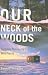 Our Neck of the Woods: Exploring Minnesota's Wild Places
