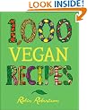 1,000 Vegan Recipes