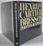 Henri Cartier Bresson: Photographer