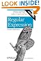 Regular Expression Pocket Reference: Regular Expressions for Perl, Ruby, PHP, Python, C, Java and .NET