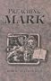 Preaching Mark