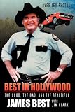 Best in Hollywood: The Good, The Bad, And The Beautiful