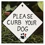 Ceramic Yard Sign For Dogs and Dog Owners, Please Curb Your Dog Sign written on white (click here to see other choices)