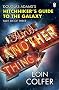 And Another Thing ...: Douglas Adams' Hitchhiker's Guide to the Galaxy: Part Six of Three (Hitchhikers Guide 6)