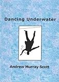 Dancing underwater