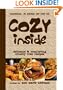 Cozy Inside: Delicious And Comforting Cruelty Free Recipes.