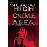 high crime area tales of darkness and dread