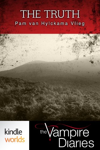 The Vampire Diaries: The Truth (Kindle Worlds Short Story)