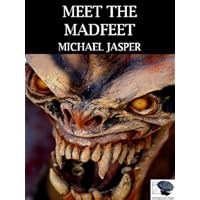 Meet the Madfeet (Fiction Friday)