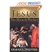 Jesus the Miracle Worker: A Historical and Theological Study