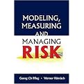 Modeling, Measuring and Managing Risk (Hardcover)