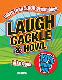 Cover of Laugh, Cackle and Howl Joke Book by Stephen Arnott Mike Haskins 1853756199