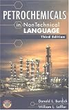 Petrochemicals in Nontechnical Language 3rd edition