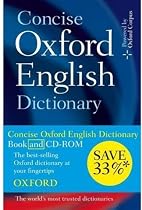 Concise Oxford English Dictionary: Dictionary and CD-ROM set, 11th edition, revised 2009