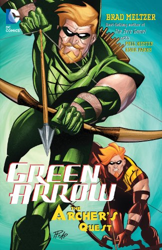 Green Arrow: Archer's Quest (Green Arrow Quiver Book 3)