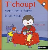 PACK T'CHOUPI #7 TOUT SEUL/TRAIN