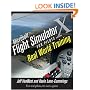 Microsoft Flight Simulator X for Pilots: Real World Training