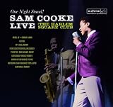 One Night Stand! Sam Cooke Live at the Harlem Square Club, 1963 [Analog]