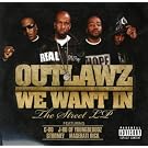 We Want In : The Street Lp