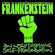 An Ugly Display of Self-Preservatio