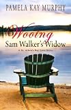 Wooing Sam Walkers Widow: A St. Albans Bay Love Story