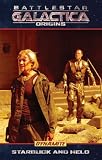 Battlestar Galactica Origins: Starbuck & Helo Battlestar Galactica Origins: Starbuck & Helo