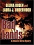 Bad Lands: A Holmes & Storm Mystery (Five Star Mystery Series) (Five Star Mystery Series) (Five Star First Edition Mystery)