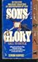 Sons Of Glory; Call to Battle