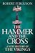 The Hammer and the Cross: A New History of the Vikings
