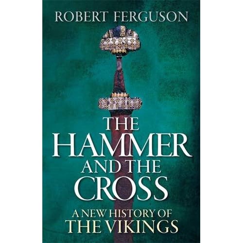 Robert Ferguson, The Hammer and the Cross