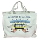 And On The 8th Day God Created LIBRARIANS Totebag (Cotton Tote / Bag)