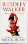RIDDLEY WALKER by Russell Hoban (1998 EXPANDED EDITION WITH AFTERWORD, NOTES, AND GLOSSARY Trade Paperback 254 pages Indiana University Press)