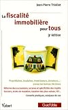 La fiscalité immobilière pour tous
