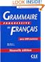 Grammaire progressive du fran�ais: Niveau interm�diaire - avec 600 exercices