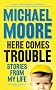 Extermination of Michael Moore