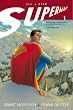 All Star Superman: v. 1