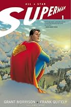 All Star Superman: v. 1