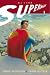All Star Superman: v. 1