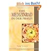 Das Medizinrad in der Praxis