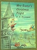 Mrs Easter's Christmas flight