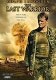 The Last Warrior The Last Warrior