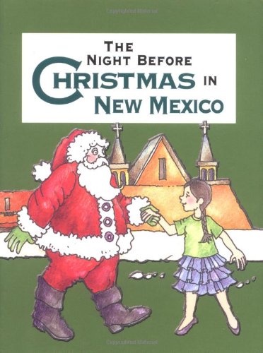The Night Before Christmas in New Mexico