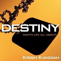 Destiny: What's life all about?