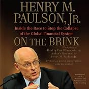 On the Brink: Inside the Race to Stop the Collapse of the Global Financial System | [Henry M. Paulson]
